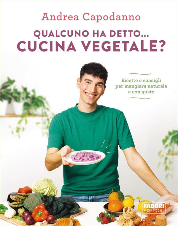 Qualcuno ha detto... cucina vegetale? - Librerie.coop Qualcuno ha detto... cucina vegetale? - Librerie.coop