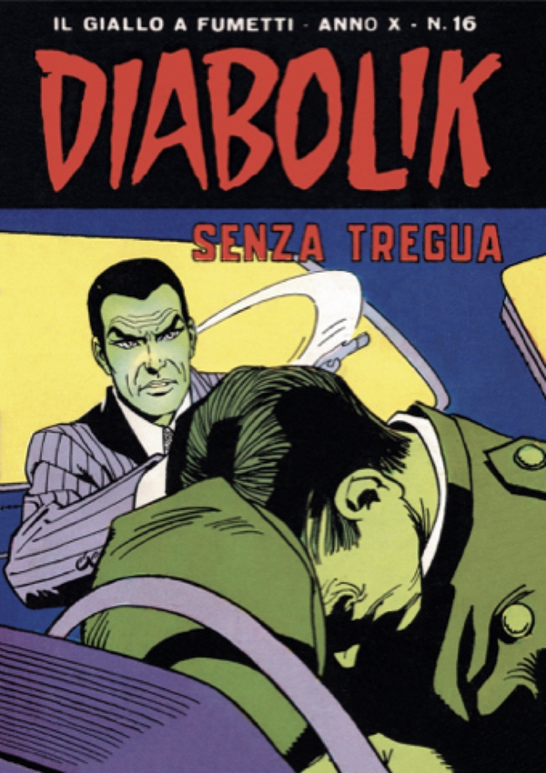 Diabolik 196. Senza tregua - Librerie.coop