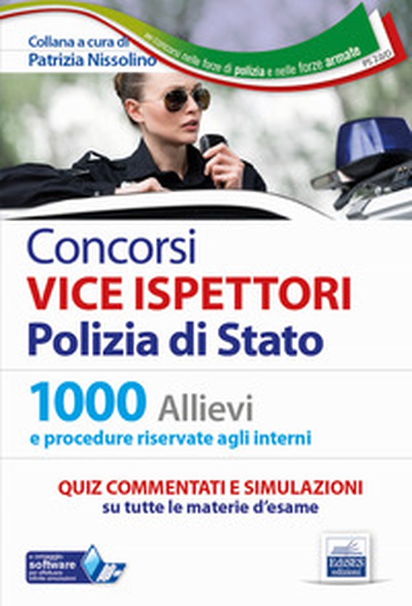 Concorsi Vice Ispettori Polizia di Stato. Quesiti commentati. Quiz commentati e simulazioni per 1000 Allievi e 1141 Interni - Librerie.coop Concorsi Vice Ispettori Polizia di Stato. Quesiti commentati. Quiz commentati e simulazioni per 1000 Allievi e 1141 Interni - Librerie.coop