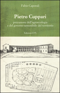Pietro Cuppari precursore dell'agroecologia e del governo sostenibile del territorio - Librerie.coop