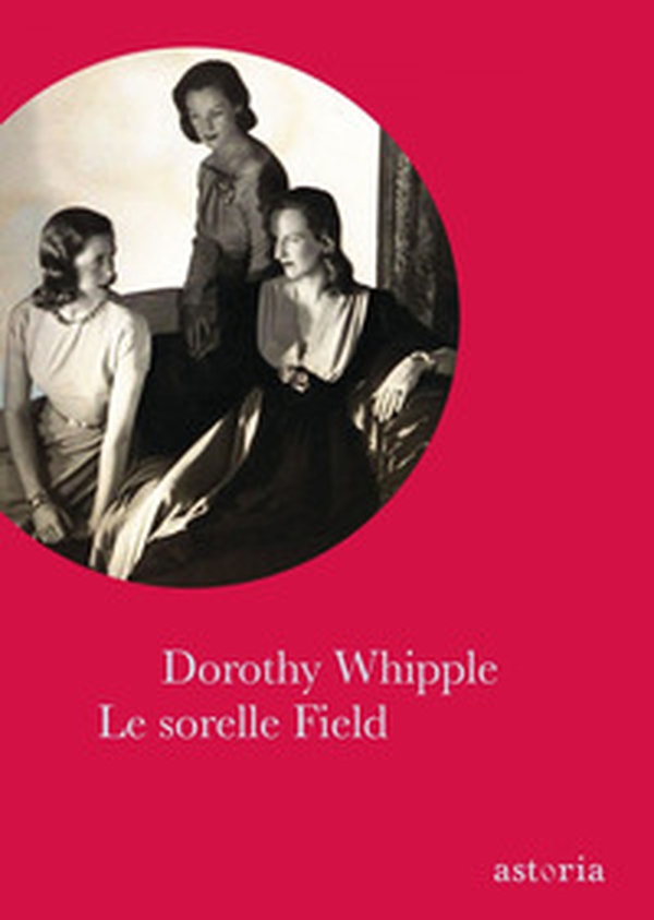 Le sorelle Field - Librerie.coop Le sorelle Field - Librerie.coop