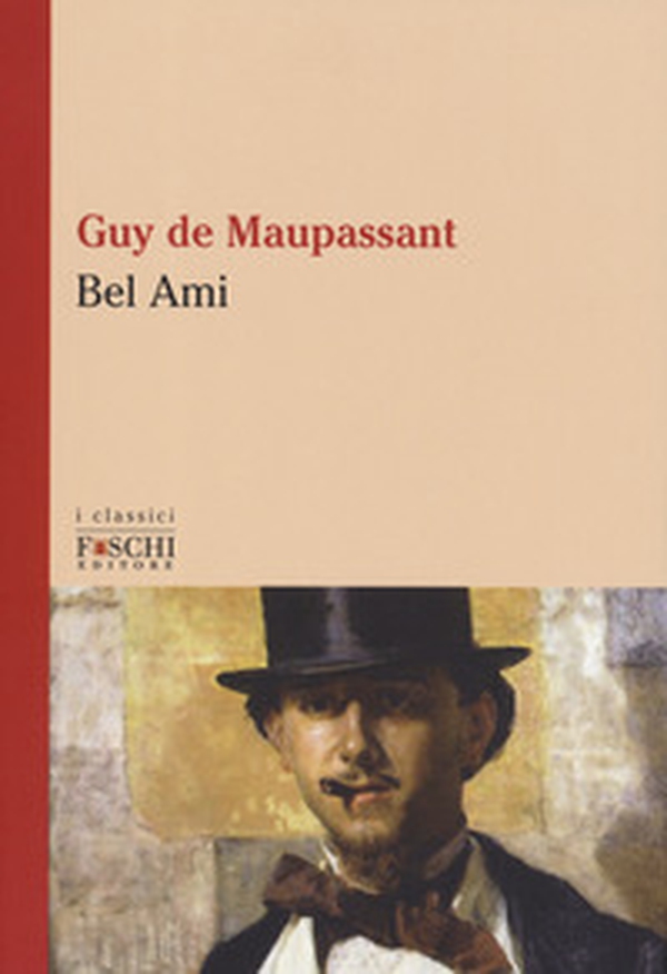Bel-Ami - Librerie.coop Bel-Ami - Librerie.coop