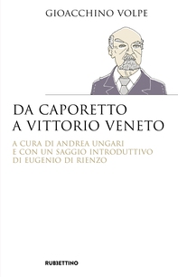Da Caporetto a Vittorio Veneto - Librerie.coop