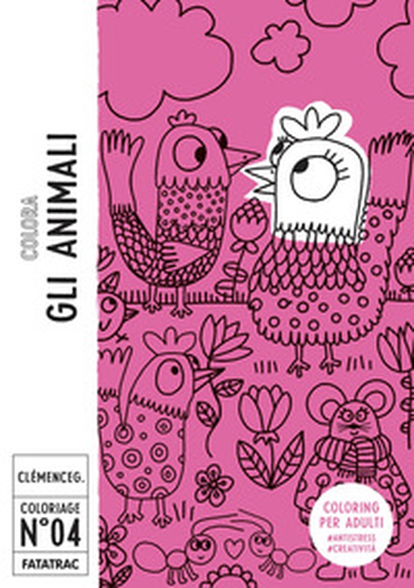 Colora gli animali. Coloriage - Librerie.coop