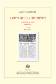 Parco dei divertimenti. Scritti sparsi 1906-1974 - Librerie.coop