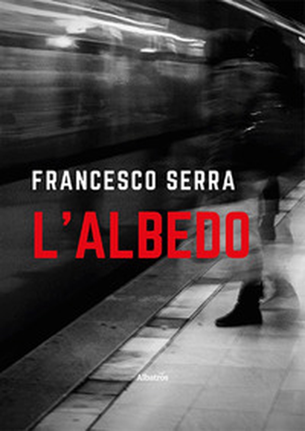 L'albedo - Librerie.coop L'albedo - Librerie.coop