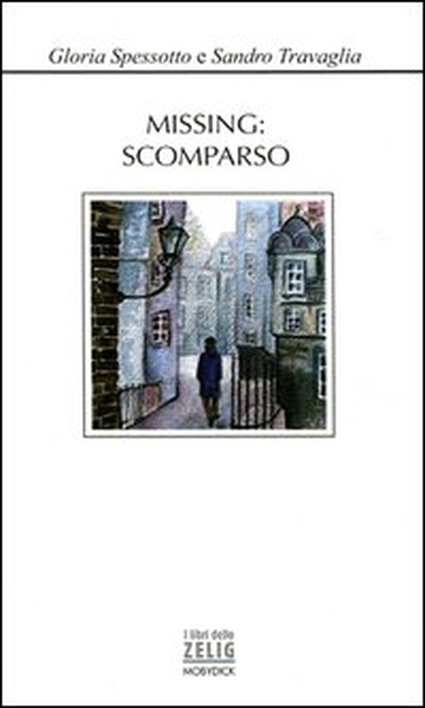 Missing: scomparso - Librerie.coop Missing: scomparso - Librerie.coop