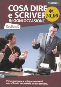Cosa dire e scrivere in ogni occasione - Librerie.coop