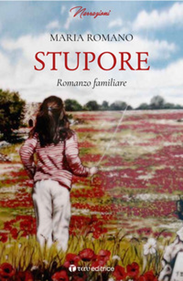 Stupore. Romanzo familiare - Librerie.coop Stupore. Romanzo familiare - Librerie.coop