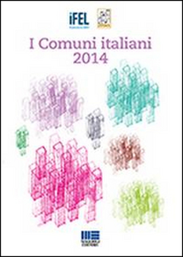 I comuni italiani 2014 - Librerie.coop I comuni italiani 2014 - Librerie.coop