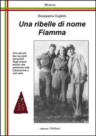 Una ribelle di nome Fiamma - Librerie.coop