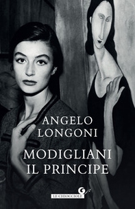 Modigliani il principe - Librerie.coop Modigliani il principe - Librerie.coop