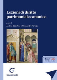 Lezioni di diritto patrimoniale canonico - Librerie.coop