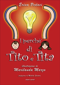 I perché di Tito e Tita - Librerie.coop