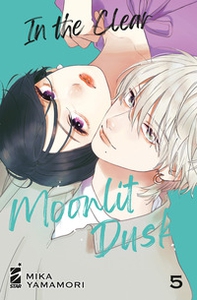 In the clear moonlit dusk - Vol. 5 - Librerie.coop In the clear moonlit dusk - Vol. 5 - Librerie.coop