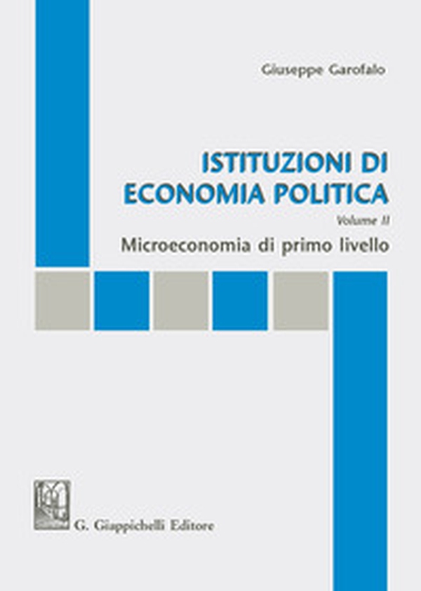 Istituzioni di economia politica - Librerie.coop Istituzioni di economia politica - Librerie.coop