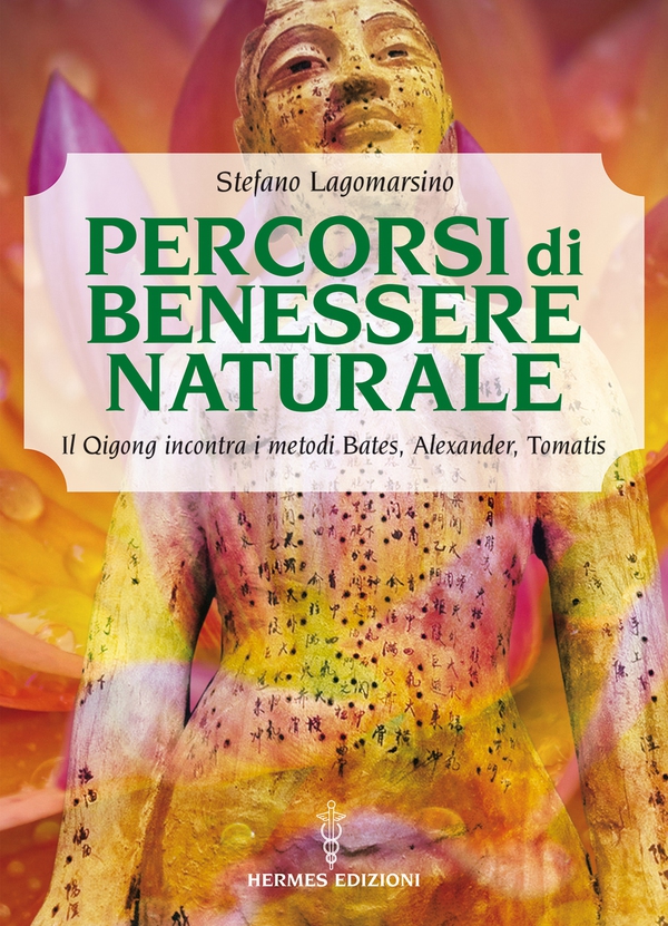 Percorsi di Benessere Naturale - Librerie.coop Percorsi di Benessere Naturale - Librerie.coop
