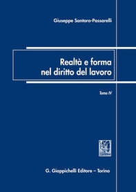 Realtà e forma nel diritto del lavoro - Librerie.coop Realtà e forma nel diritto del lavoro - Librerie.coop