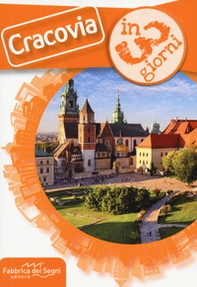 Cracovia in 3 giorni - Librerie.coop
