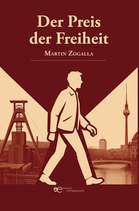 Der Preis der Freiheit - Librerie.coop