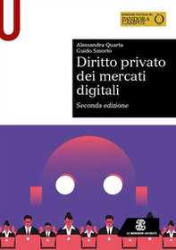Diritto privato dei mercati digitali - Librerie.coop Diritto privato dei mercati digitali - Librerie.coop