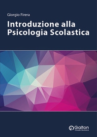 Introduzione alla psicologia scolastica - Librerie.coop