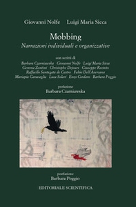 Mobbing. Narrazioni individuali e organizzative - Librerie.coop