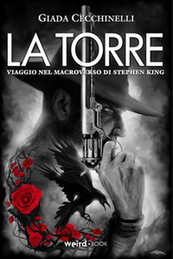 La Torre. Viaggio nel macroverso di Stephen King - Librerie.coop La Torre. Viaggio nel macroverso di Stephen King - Librerie.coop