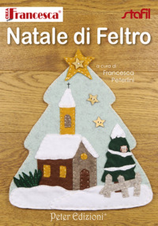 Natale di feltro - Librerie.coop Natale di feltro - Librerie.coop