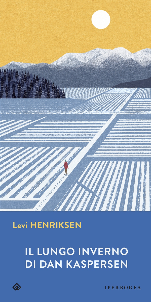 Il lungo inverno di Dan Kaspersen - Librerie.coop Il lungo inverno di Dan Kaspersen - Librerie.coop