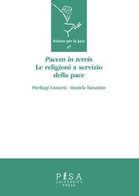 «Pacem in terris». Le religioni a servizio della pace - Librerie.coop «Pacem in terris». Le religioni a servizio della pace - Librerie.coop