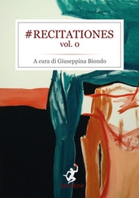 Recitationes - Vol. 0 - Librerie.coop