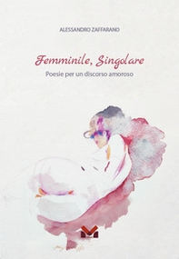 Femminile, Singolare - Librerie.coop