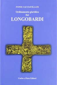 Ordinamento giuridico dei Longobardi - Librerie.coop