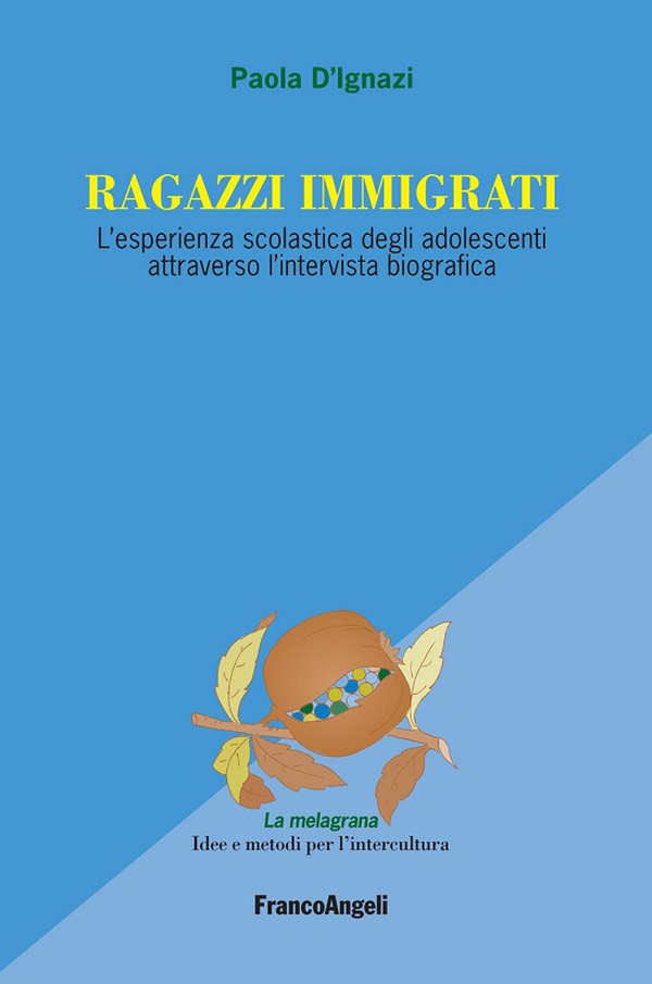 Ragazzi immigrati. L'esperienza scolastica degli adolescenti attraverso l'intervista biografica - Librerie.coop Ragazzi immigrati. L'esperienza scolastica degli adolescenti attraverso l'intervista biografica - Librerie.coop