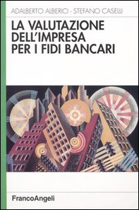 La valutazione dell'impresa per i fidi bancari - Librerie.coop
