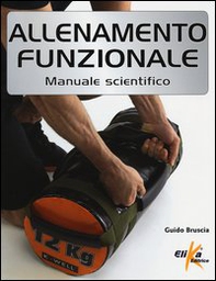 Allenamento funzionale. Manuale scientifico - Librerie.coop