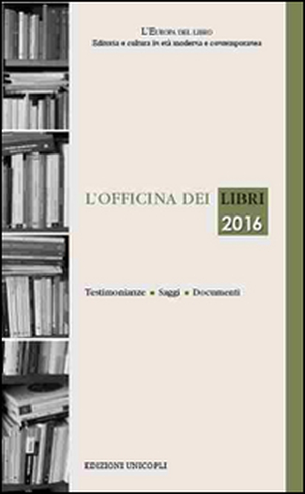 L'officina dei libri 2016 - Librerie.coop L'officina dei libri 2016 - Librerie.coop