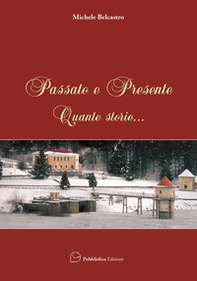 Passato e presente ... Quante storie - Librerie.coop