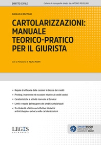 Cartolarizzazioni: manuale teorico-pratico per il giurista - Librerie.coop Cartolarizzazioni: manuale teorico-pratico per il giurista - Librerie.coop