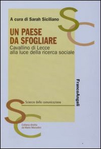 Un paese da sfogliare. Cavallino di Lecce alla luce della ricerca sociale - Librerie.coop