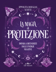 La magia di protezione - Librerie.coop
