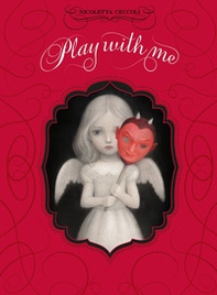 Play with me. Ediz. italiana - Librerie.coop