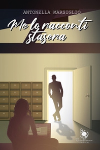 Me lo racconti stasera - Librerie.coop