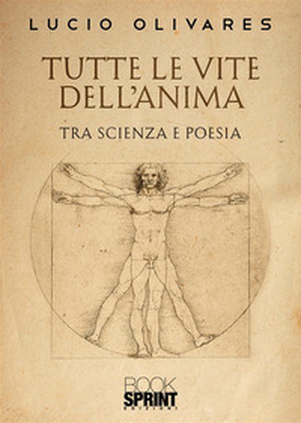 Tutte le vite dell'anima - Librerie.coop Tutte le vite dell'anima - Librerie.coop