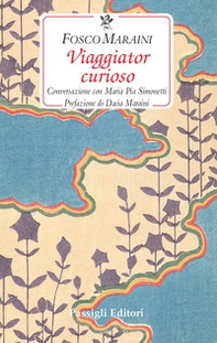Viaggiator curioso. Conversazione con Maria Pia Simonetti - Librerie.coop