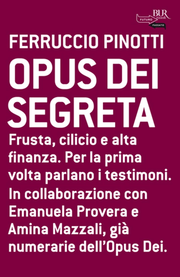 Opus dei segreta - Librerie.coop Opus dei segreta - Librerie.coop