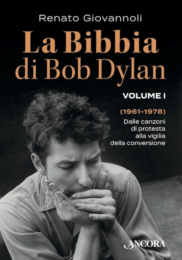 La Bibbia di Bob Dylan. Volume I - Librerie.coop La Bibbia di Bob Dylan. Volume I - Librerie.coop