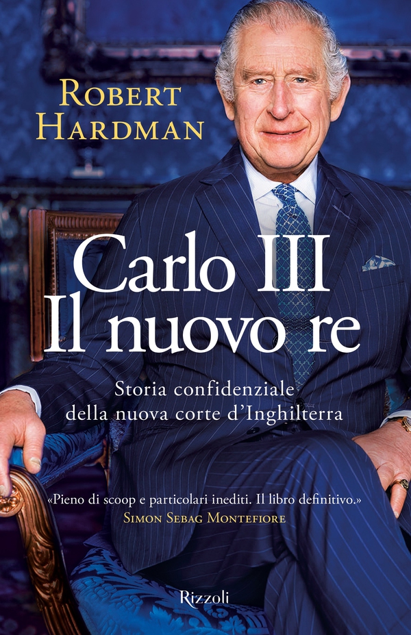 Carlo III. Il nuovo re - Librerie.coop Carlo III. Il nuovo re - Librerie.coop