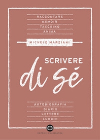 Scrivere di sé - Librerie.coop